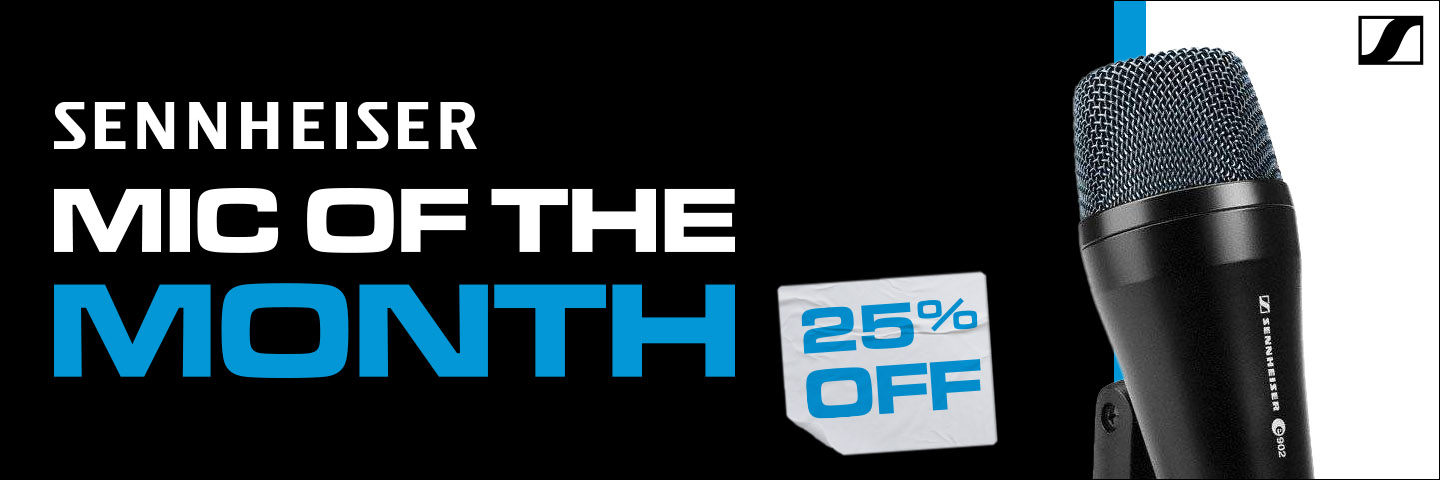 Get 25% off the Sennheiser Mic of the Month